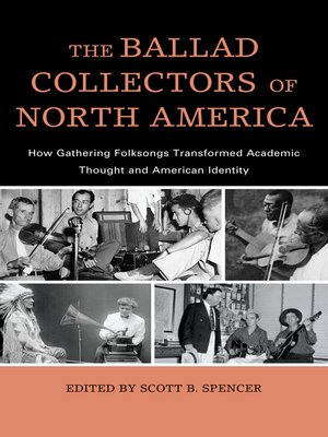 cover image of The Ballad Collectors of North America